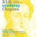 210. rocznica urodzin Fryderyka Chopina