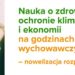 Nauka o zdrowiu, ochronie klimatu i ekonomii na godzinach wychowawczych – nowelizacja rozporządzenia