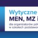Wytyczne MEN, MZ i GIS dla organizatorów półkolonii w szkołach podstawowych