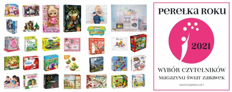 Perełki Roku 2021 – Wybór Czytelników magazynu Świat Zabawek